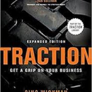 Traction: Get A Grip On Your Business Book by Gino Wickman (book)