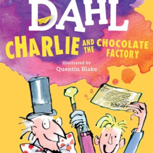 Charlie and the Chocolate Factory Novel by Roald Dahl (book)
