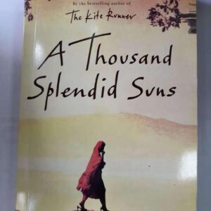 A Thousand Splendid Suns Novel by Khalid (book)