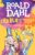 Charlie and the Chocolate Factory Novel by Roald Dahl (book)